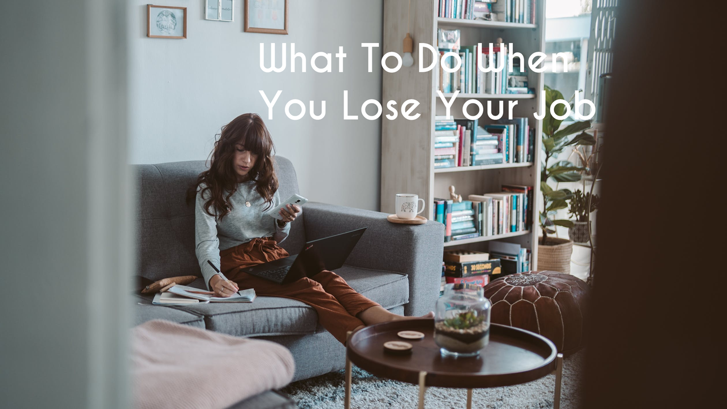 what to do when you lose your job