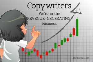 copywriters are revenue generators