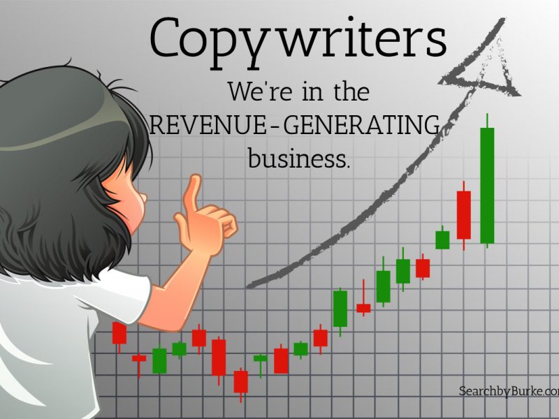 copywriters are revenue generators