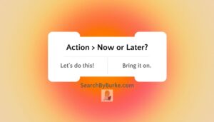 action now or later