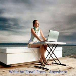 email marketing and write email from anywhere